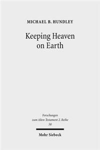 Keeping Heaven on Earth