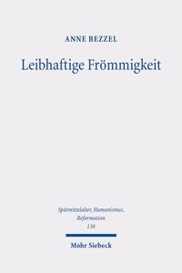 Leibhaftige Frömmigkeit