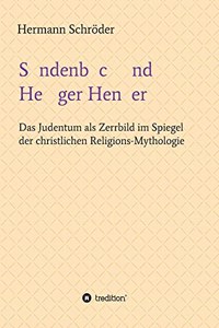 Sündenbock und Heiliger Henker