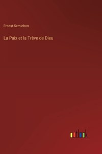 Paix et la Trève de Dieu