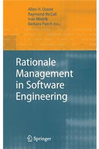 Rationale Management in Software Engineering