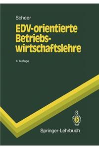 Edv-Orientierte Betriebswirtschaftslehre