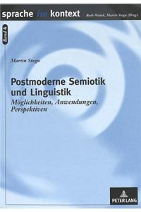 Postmoderne Semiotik Und Linguistik