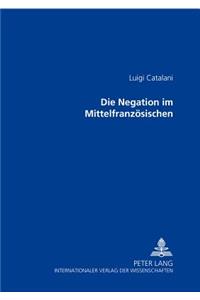 Die Negation Im Mittelfranzoesischen