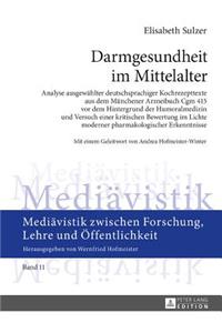 Darmgesundheit im Mittelalter