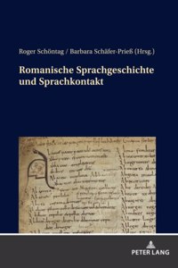 Romanische Sprachgeschichte und Sprachkontakt