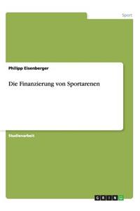 Finanzierung von Sportarenen