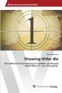 Showing Hitler die