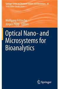 Optical Nano- And Microsystems for Bioanalytics