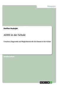 ADHS in der Schule
