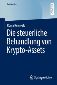 Die Steuerliche Behandlung Von Krypto-Assets