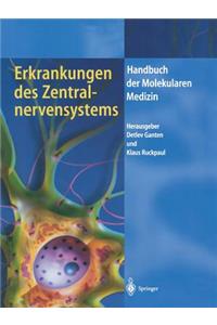 Erkrankungen des Zentralnervensystems