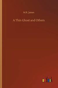 Thin Ghost and Others