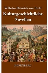 Kulturgeschichtliche Novellen