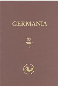 Germania, Jahrgang 85, 2007, 1.Halbband