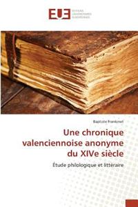 Une Chronique Valenciennoise Anonyme Du Xive Siècle