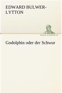 Godolphin Oder Der Schwur