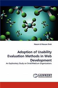 Adoption of Usability Evaluation Methods in Web Development