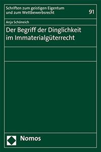 Der Begriff Der Dinglichkeit Im Immaterialguterrecht