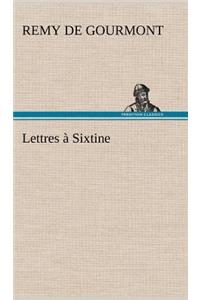 Lettres à Sixtine