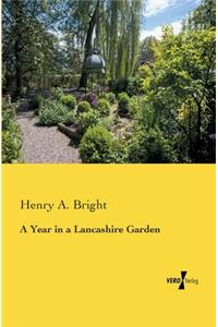 Year in a Lancashire Garden