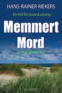 Memmert Mord. Ostfrieslandkrimi (Ein Fall fur Grote und Lessing)