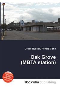 Oak Grove (Mbta Station)