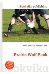 Prairie Wolf Pack