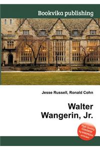 Walter Wangerin, Jr.