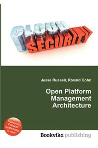 Open Platform Management Architecture