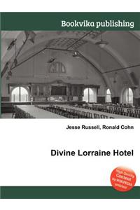 Divine Lorraine Hotel