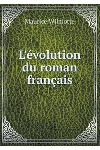 L'Évolution Du Roman Français