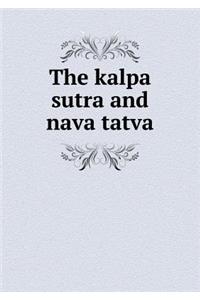 The Kalpa Sutra and Nava Tatva