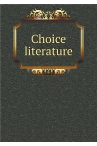 Choice literature