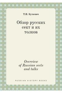 Overview of Russian Sects and Talks