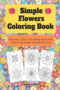 Simple Flowers Coloring Book