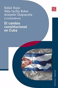 El Cambio Constitucional En Cuba