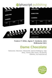Dame Chocolate
