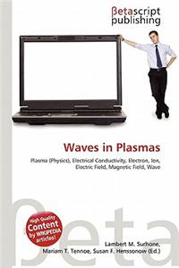 Waves in Plasmas