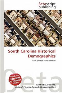 South Carolina Historical Demographics