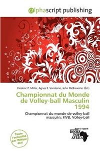 Championnat Du Monde de Volley-Ball Masculin 1994