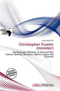 Christopher Fowler (Minister)