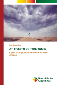 Um enxame de monólogos