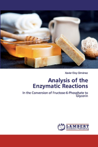 Analysis of the Enzymatic Reactions