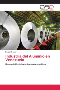 Industria del Aluminio en Venezuela