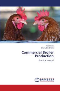 Commercial Broiler Production