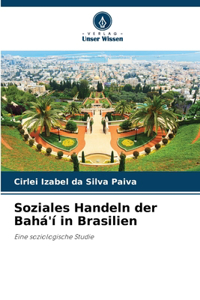 Soziales Handeln der Bahá'í in Brasilien