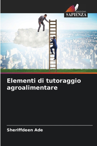 Elementi di tutoraggio agroalimentare