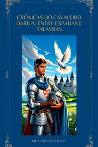 Crônicas Do Cavaleiro Darius