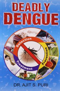 Deadly Dengue